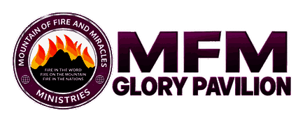 MFM Glory Pavilion - Mountain of Fire and Miracles Ministries